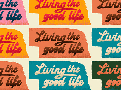 Living the Good Life design graphic design hand drawn hand lettering handlettering illustration illustrator lettering midwest nebraska patch retro script stippling vintage