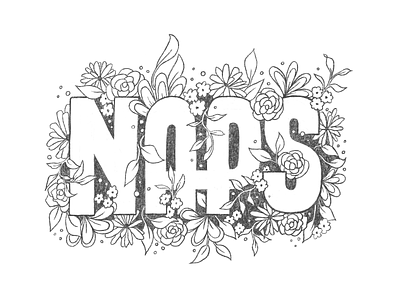 Naps design digitalart digitallettering drawing floral handlettering illustration ipadlettering lettering naptime procreate sketchbook type typography